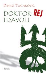 Dok­tor Rej i đa­vo­li (+ DVD istoimenog igranog filma)